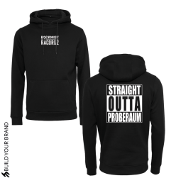 Hoodie - STRAIGHT OUTTA...